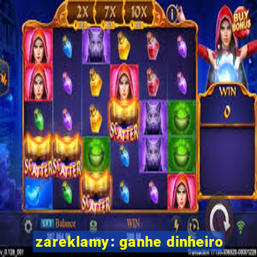 zareklamy: ganhe dinheiro